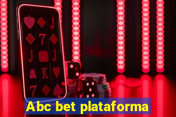 Abc bet plataforma